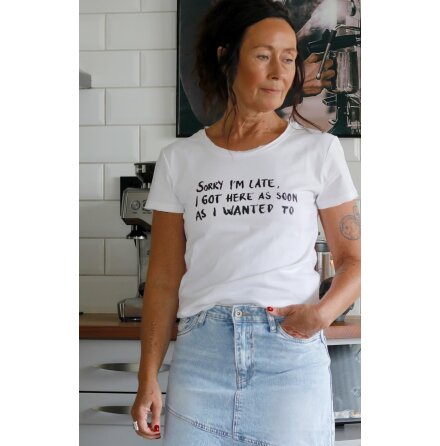 T.shirt SORRY I`M LATE (fler frger)